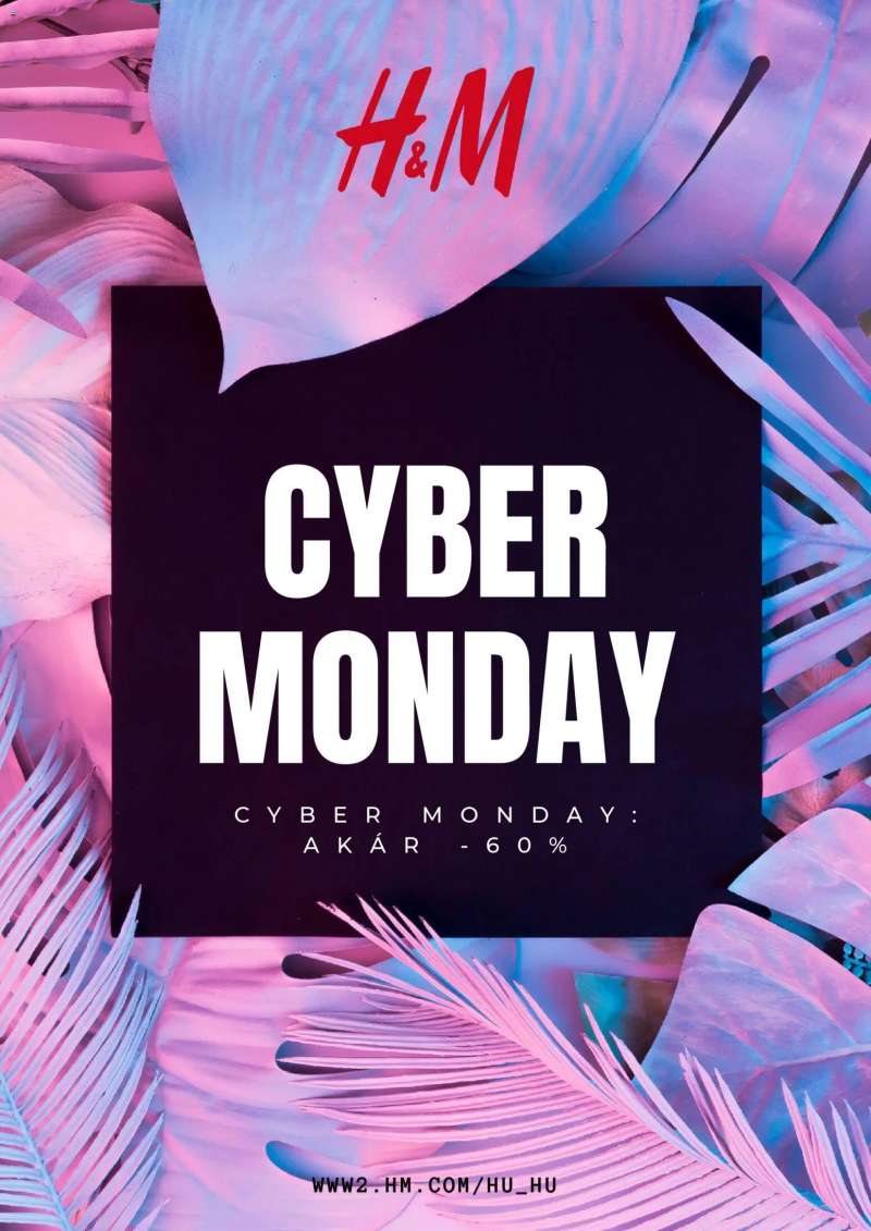 H&M Cyber Monday 1 oldal