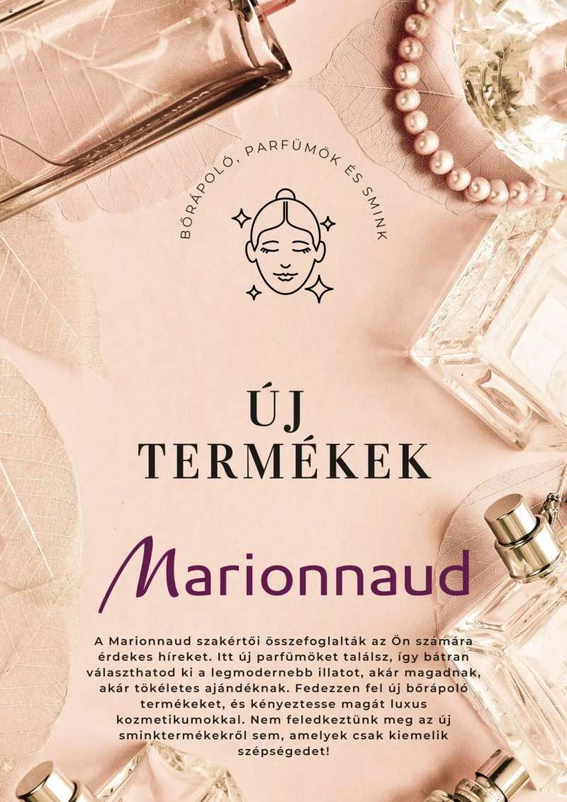 Marionnaud Akciós újság Marionnaud 1 oldal