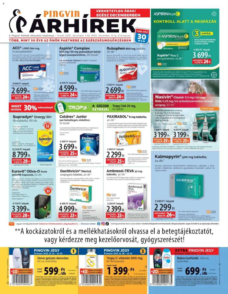 Pingvin Patika Akciós újság Pingvin Patika 1 oldal
